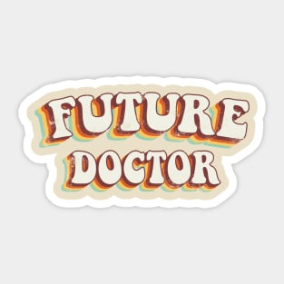 Future Doctor - Groovy Retro 70s Style Sticker